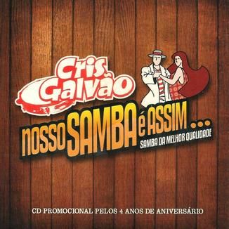 Foto da capa: Cris Galvão & Nosso Samba é Assim_Promocional