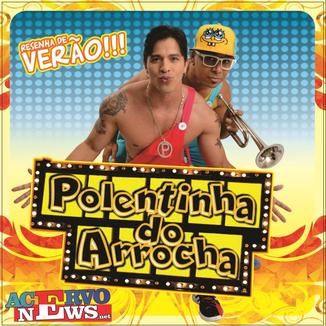 Foto da capa: Polentinha do Arrocha CD Verão 2015