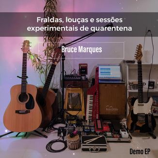 Foto da capa: Fraldas, Louças e Sessões Experimentais de Quarentena