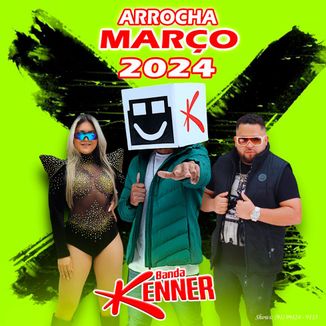 Foto da capa: BANDA KENNER - MARÇO 2024