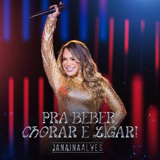 Foto da capa: Pra beber, chorar e ligar