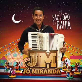 Foto da capa: JÓ MIRANDA NO SÃO JOÃO DA BAHIA