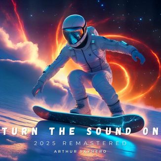 Foto da capa: Turn the Sound On (2025 Remastered)