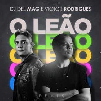 Foto da capa: O Leão (Remix)