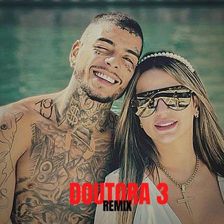 Foto da capa: Mc Kevin - Doutora 3 (Remix)