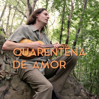 Foto da capa: Quarentena de Amor (Versão Demo)