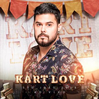 Foto da capa: Kart Love - CD Ao Vivo São João 2019.2