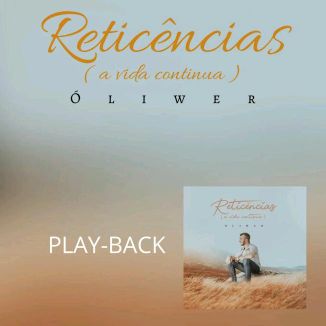 Foto da capa: Reticências (A Vida Continua) (Playback)