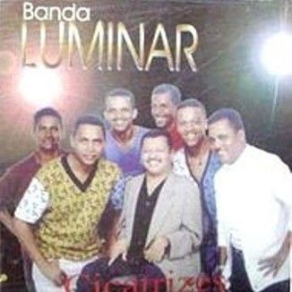 Foto da capa: Banda Luminar - Cicatrizes Vol. 2