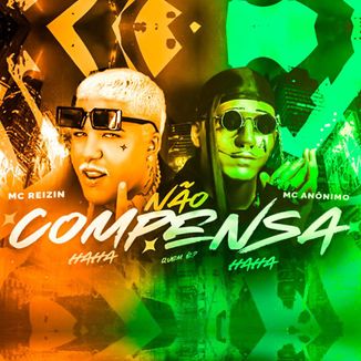 Foto da capa: NÃO COMPENSA