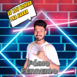 Foto da capa: Eu Vou Voltar Pra Farra