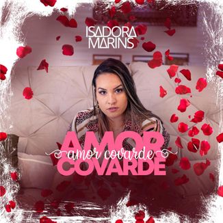 Foto da capa: Amor Covarde