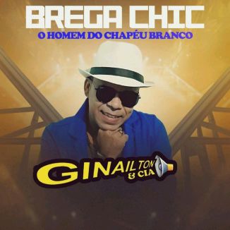 Foto da capa: Ginailtonecia - Brega Chic