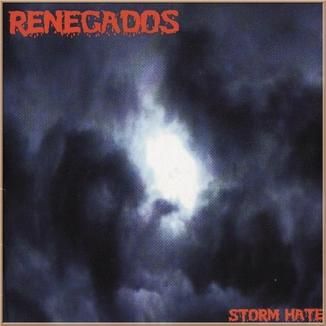Foto da capa: ® RENEGADOS - STORM HATE