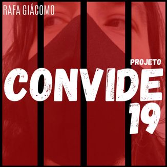 Foto da capa: Convide 19 (AO VIVO EM CASA)