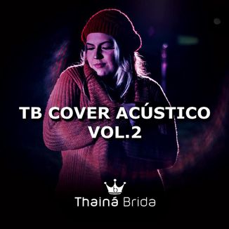 Foto da capa: TB Cover Acústico Vol.2