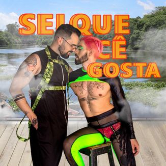 Foto da capa: Sei que cê gosta