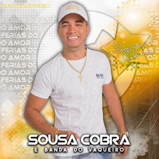 Foto da capa: SOUSA COBRA CD PROMOCIONAL DE FIM DE ANO
