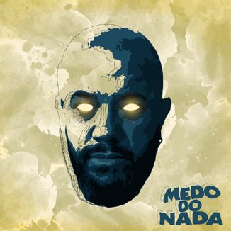 Foto da capa: Medo do Nada