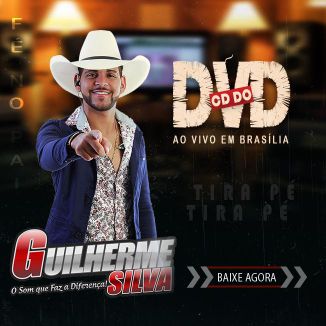 Foto da capa: Guilherme Silva CD DO DVD / AO VIVO EM BRASÍLIA