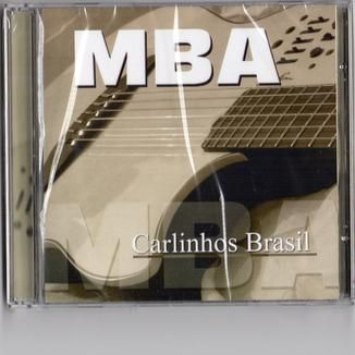 Foto da capa: (MBA) Música Brasileira Autoral