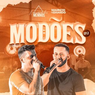 Foto da capa: Modões - Ep 2 (Na Casa Dos Meninos)