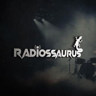 Foto da capa: Banda Radiossaurus