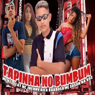 Foto da capa: MC KEL MC JHENNY RICK BARBOSA MC SOSOH NA VOZ TAPINHA NO BUMBUM  (BREGA FUNK)