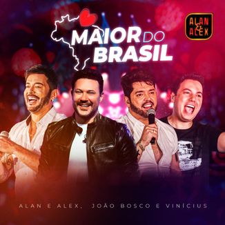 Foto da capa: Maior do Brasil - Ft João Bosco & Vinicius