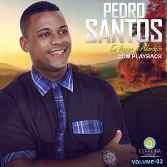 Foto da capa: PEDRO SANTOS - VOLUME 03