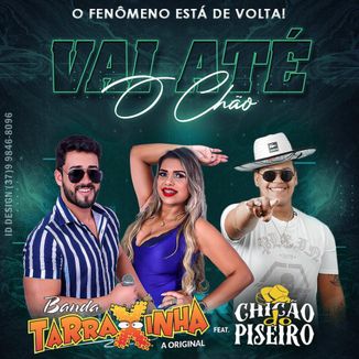 Foto da capa: Banda Tarraxinha Feat. Chicão do Piseiro