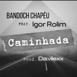 Foto da capa: Caminhada