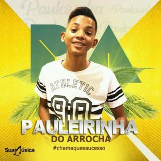 Foto da capa: Pauleirinha Do Arrocha