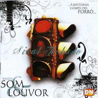 Foto da capa: CD - Sinal Fechado