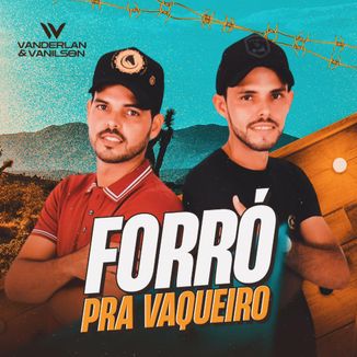 Foto da capa: Forró Pra Vaqueiro