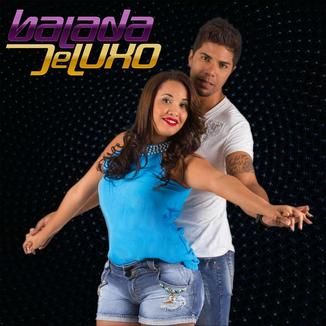 Foto da capa: Balada de Luxo - CD Ao vivo
