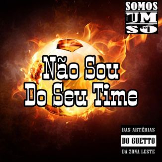 Foto da capa: Não Sou Do Seu Time