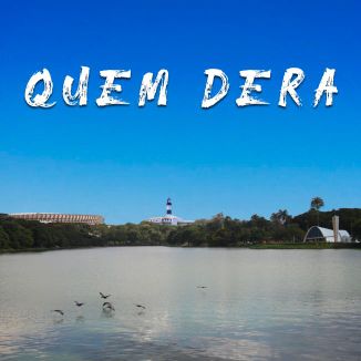 Foto da capa: Quem Dera - Norrau