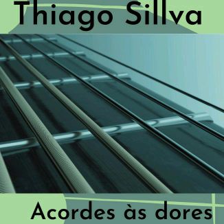 Foto da capa: Acordes Às Dores