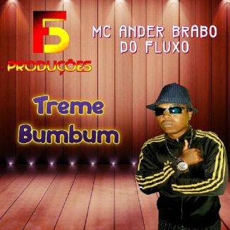 Foto da capa: Mc Ander Brabo Do Fluxos