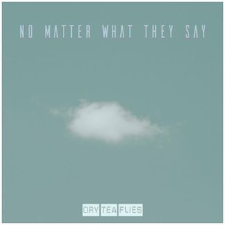 Foto da capa: No Matter What They Say