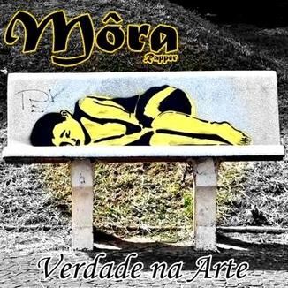 Foto da capa: Môra Rapper - Verdade na Arte