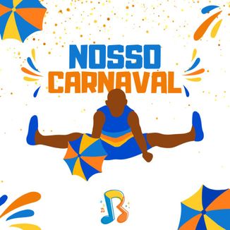 Foto da capa: Nosso Carnaval