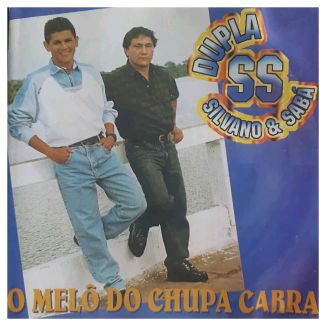 Foto da capa: Silvano & Sabá ( O Melô do Chupa Cabra )