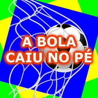 Foto da capa: A Bola Caiu No Pé