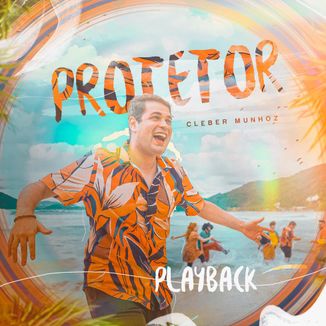 Foto da capa: Protetor - Playback