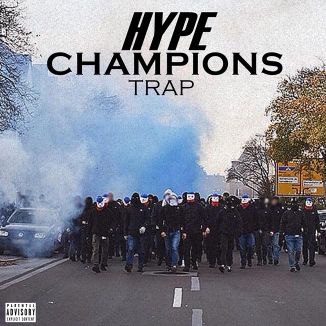 Foto da capa: Hype Champions Trap