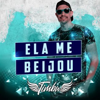 Foto da capa: Ela Me Beijou