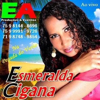 Foto da capa: Esmeralda Cigana - Na pegada do verão - 2017