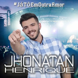 Foto da capa: #JáTôEmOutraAmor